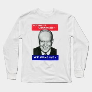 1956 We Want Ike Long Sleeve T-Shirt